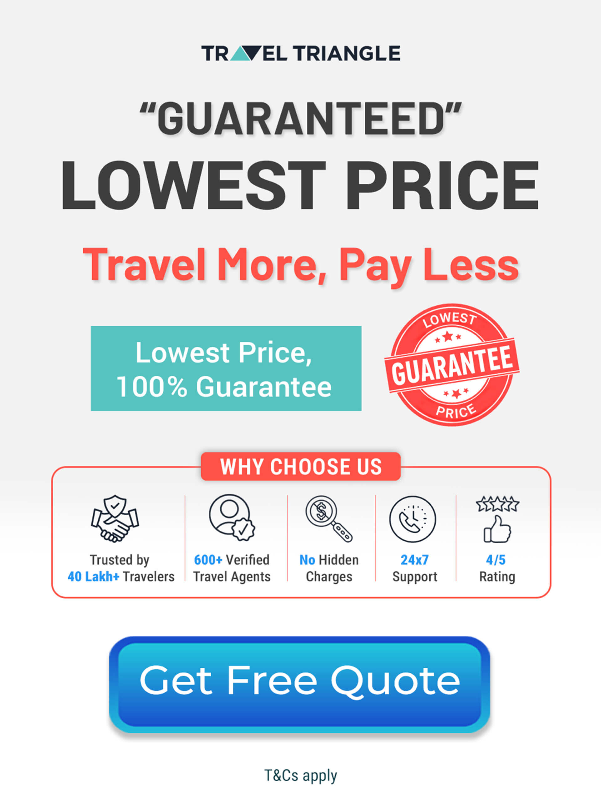 Guaranteed lowest price on your trip