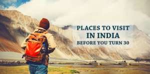 Places to visit in India before you turn 30