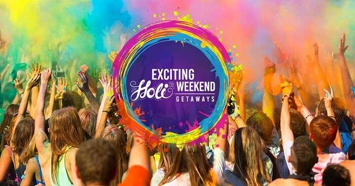 holi weekend getaways from delhi