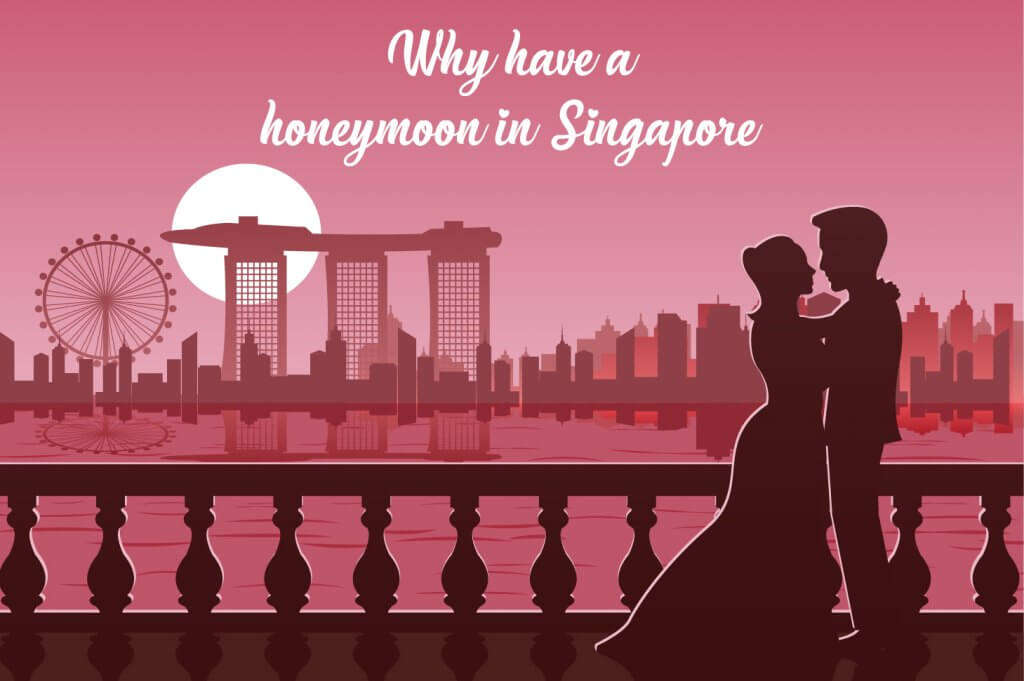 honeymoon in Singapore