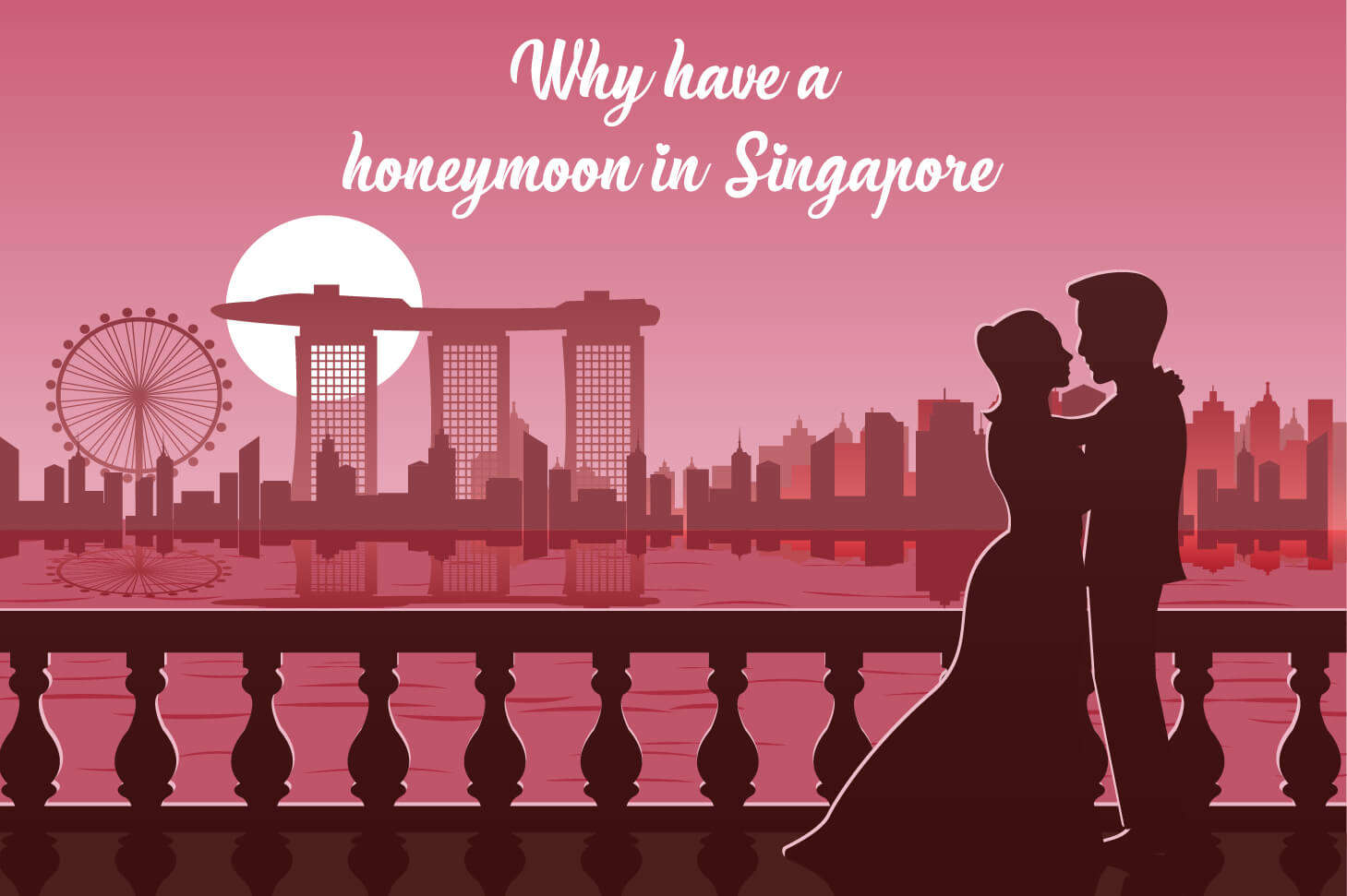 honeymoon in Singapore